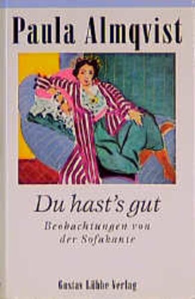Du hast's gut: Beobachtungen von der Sofakante Books