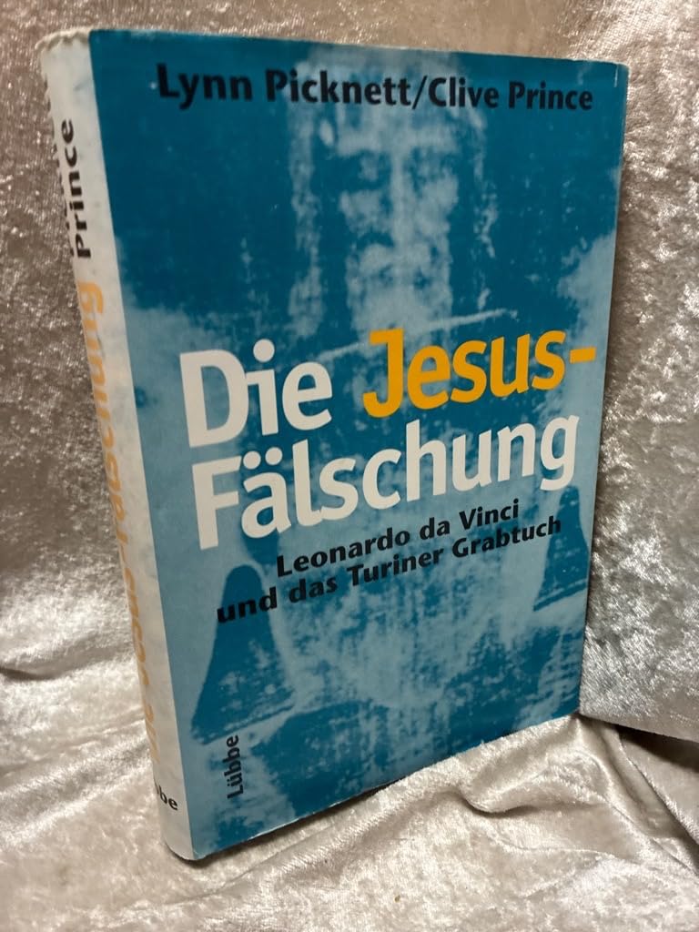 Die Jesus-Fälschung: Leonardo da Vinci und das Turiner Grabtuch (Lübbe Geschichte) Film, Art & Culture
