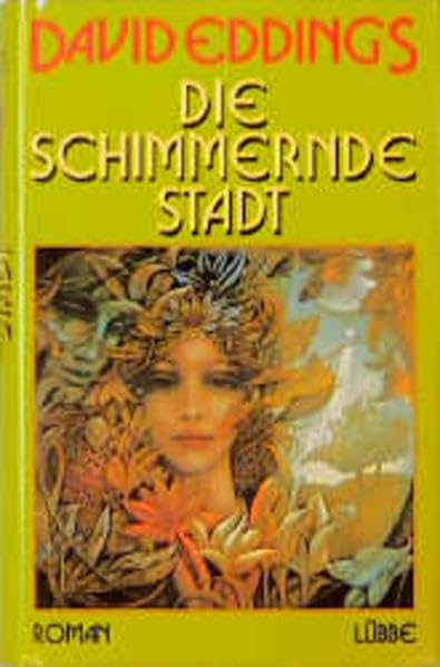 Die schimmernde Stadt. Die Tamuli-Saga 01. Fiction