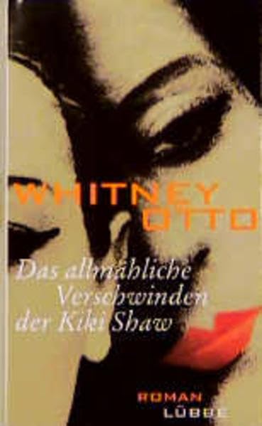 Das allmähliche Verschwinden der Kiki Shaw: Roman Books