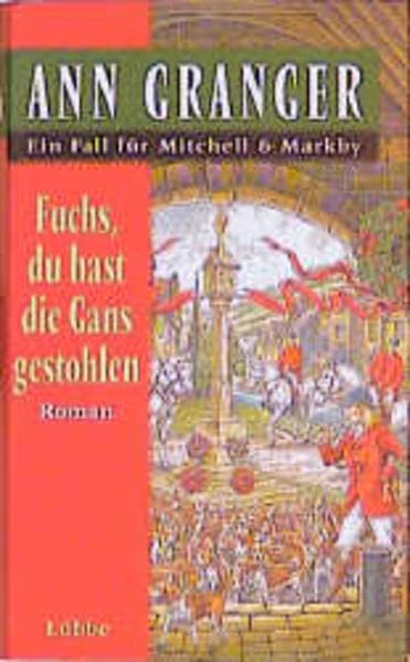 Fuchs, du hast die Gans gestohlen: Ein Fall für Mitchell & Markby. Roman (Mitchell & Markby Krimi, Band 2) Contemporary literature