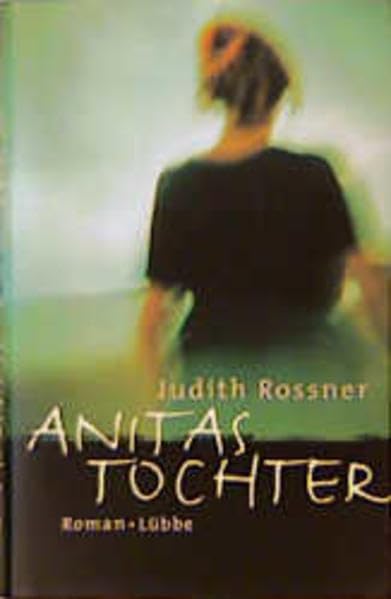 Anitas Tochter (Lübbe Belletristik) Books