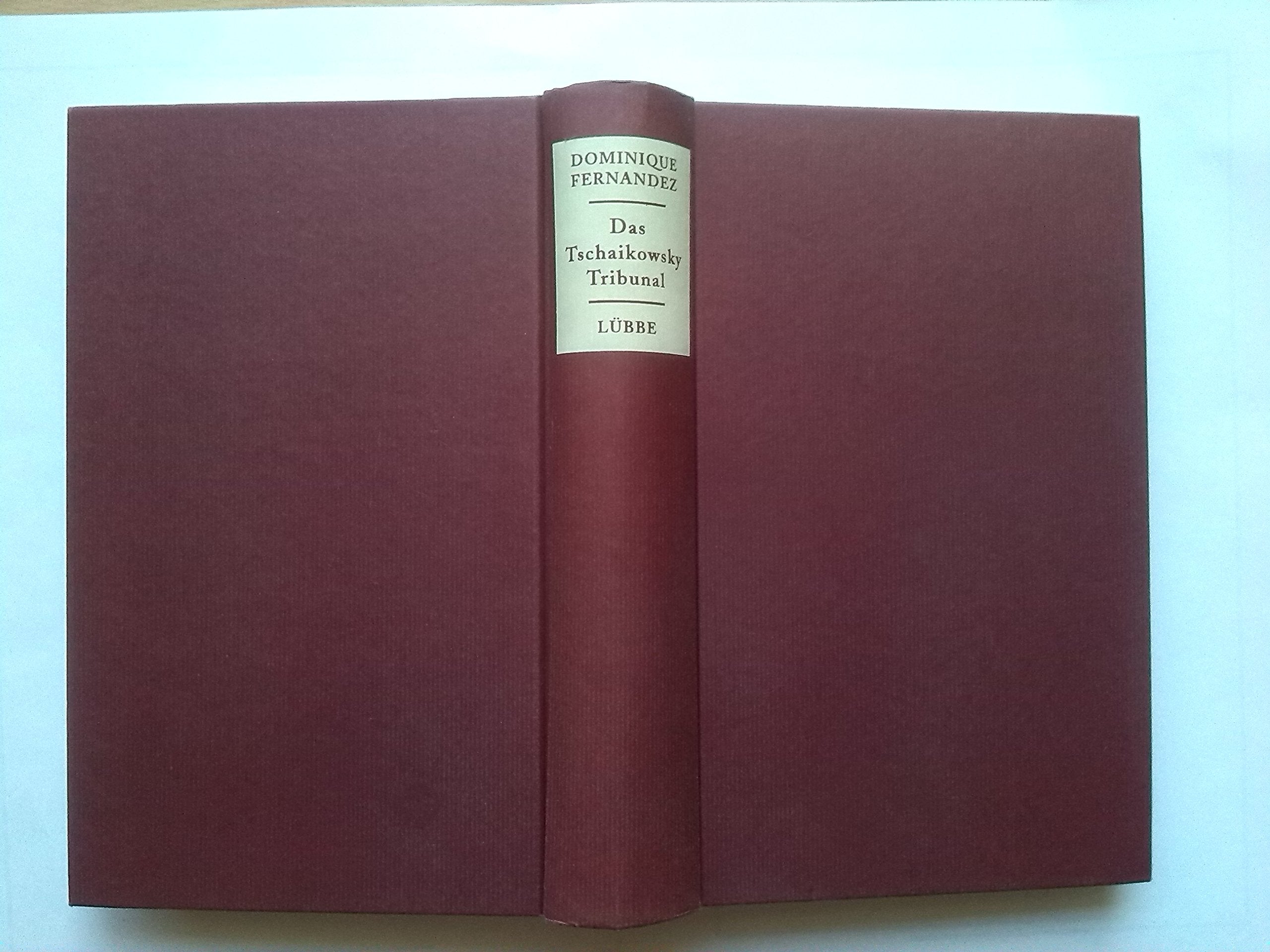 Das Tschaikowsky-Tribunal (Lübbe Belletristik) Fiction