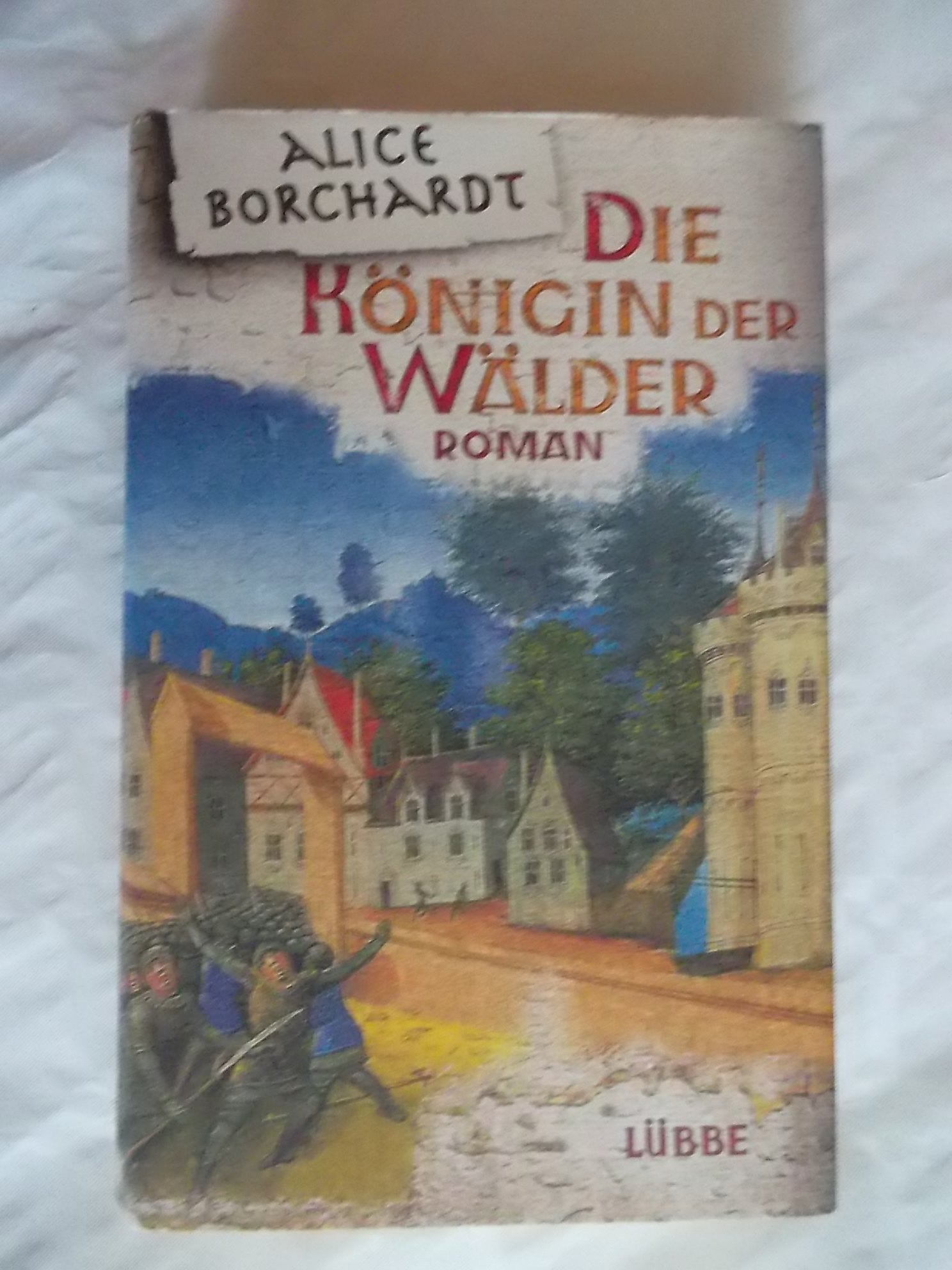 Die Königin der Wälder: Roman (Lübbe Belletristik) Books