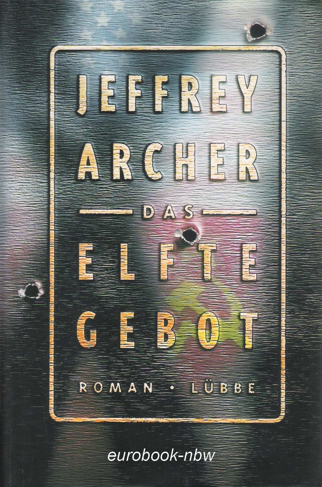 Product Image: Das elfte Gebot. Roman