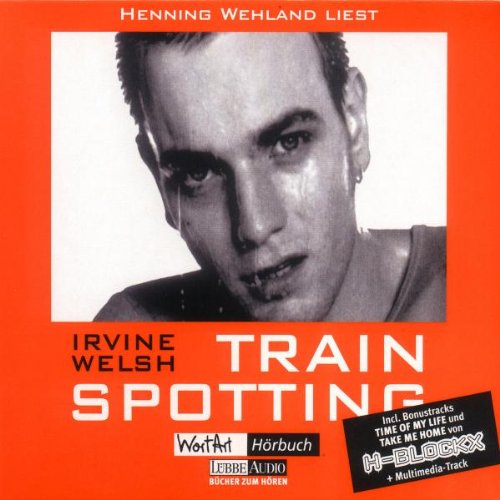 Trainspotting. 3 CDs. (Lübbe Audio) Contemporary literature