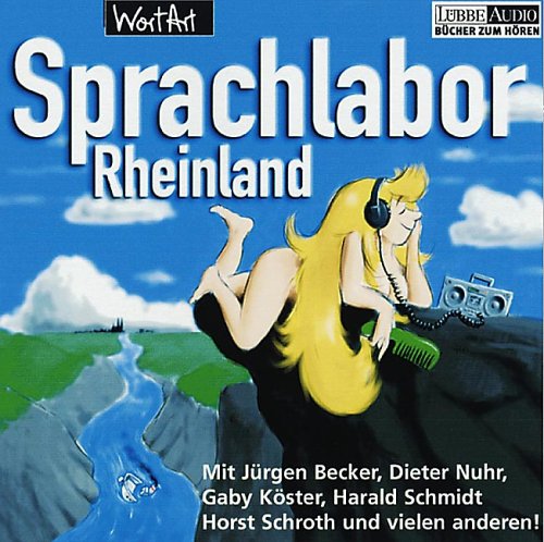 Sprachlabor Rheinland (Lübbe Audio) Books