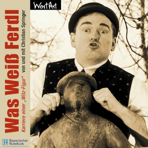 Was Weiss Ferdl - Hörbuch CD Music