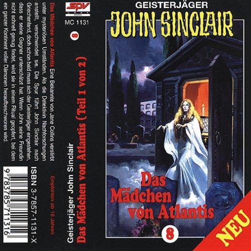 Geisterjäger John Sinclair - Folge 8: Das Mädchen von Atlantis : Hörspiel (Lübbe Audio) Fantasy & Sci-Fi