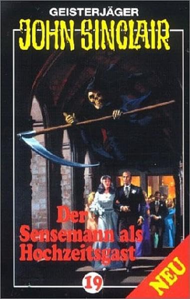 Geisterjäger John Sinclair. Hörspiele: Geisterjäger John Sinclair, Cassetten, Sensenmann, 1 Cassette (Lübbe Audio) Fantasy & Sci-Fi