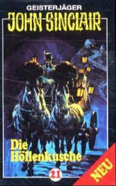 Geisterjäger John Sinclair: Die Höllenkutsche, 1 Cassette. Fantasy & Sci-Fi
