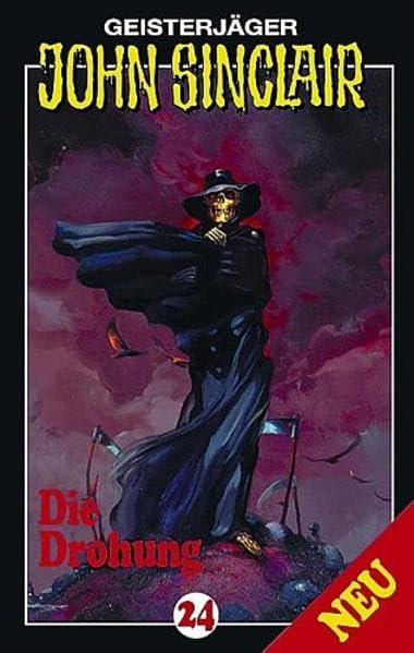Geisterjäger John Sinclair 24 - Die Drohung Fantasy & Sci-Fi