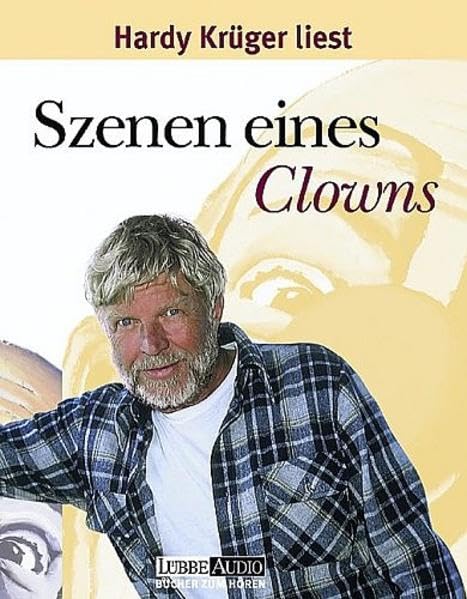 Szenen eines Clowns: Autorenlesung (Lübbe Audio) Art & Literature