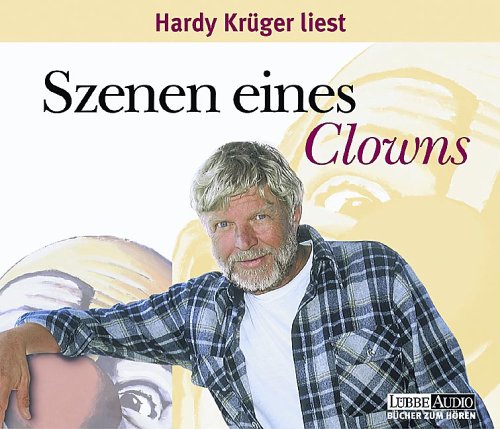 Szenen eines Clowns: Autorenlesung (Lübbe Audio) Social Sciences