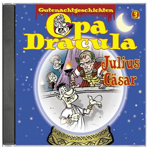Opa Draculas Gutenachtgeschichten: Julius Cäsar (Lübbe Audio) Memories