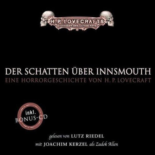 Der Schatten über Innsmouth: Hörspiel (Lübbe Audio) Horror & Mystery