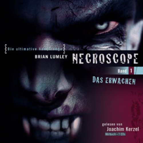 Necroscope - Folge 1: Das Erwachen. (Lübbe Audio) Vampires & Bit-Lit