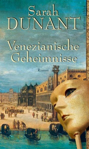 Venezianische Geheimnisse (Edition Lübbe) Historical Fiction