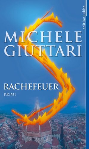 Rachefeuer: Kriminalroman (Edition Lübbe) Contemporary literature