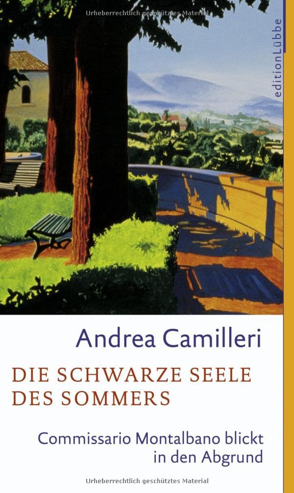 Die schwarze Seele des Sommers: Commissario Montalbano blickt in den Abgrund. Roman (Edition Lübbe) Contemporary literature Books