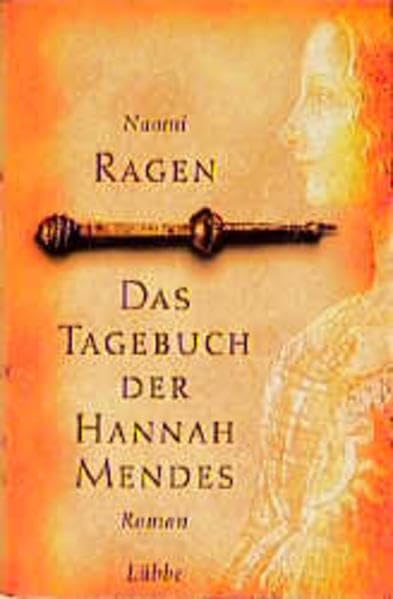 Das Tagebuch der Hanna Mendes: Roman (Lübbe Belletristik) Historical Fiction