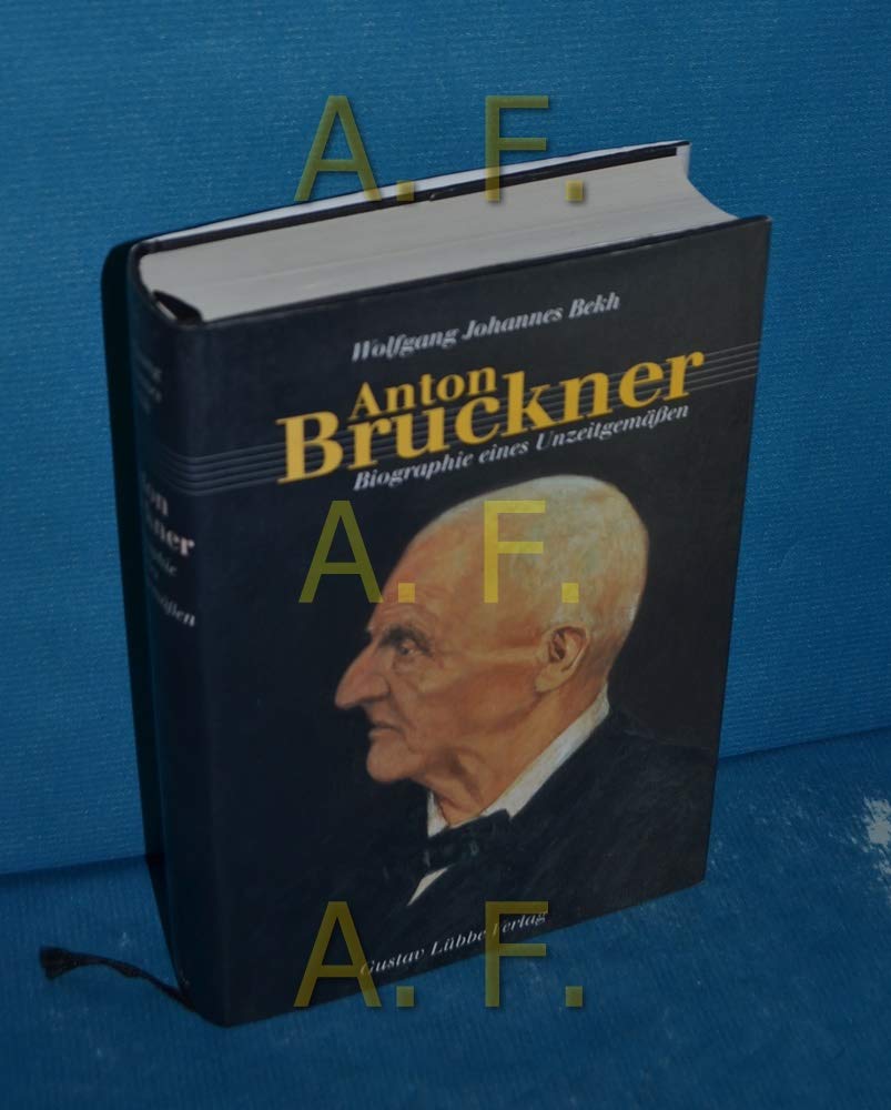Anton Bruckner: Biografie eines Unzeitgemäßen (Lübbe Biographien) Pop culture