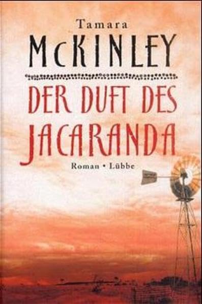 Der Duft des Jacaranda (Lübbe Belletristik) Contemporary literature