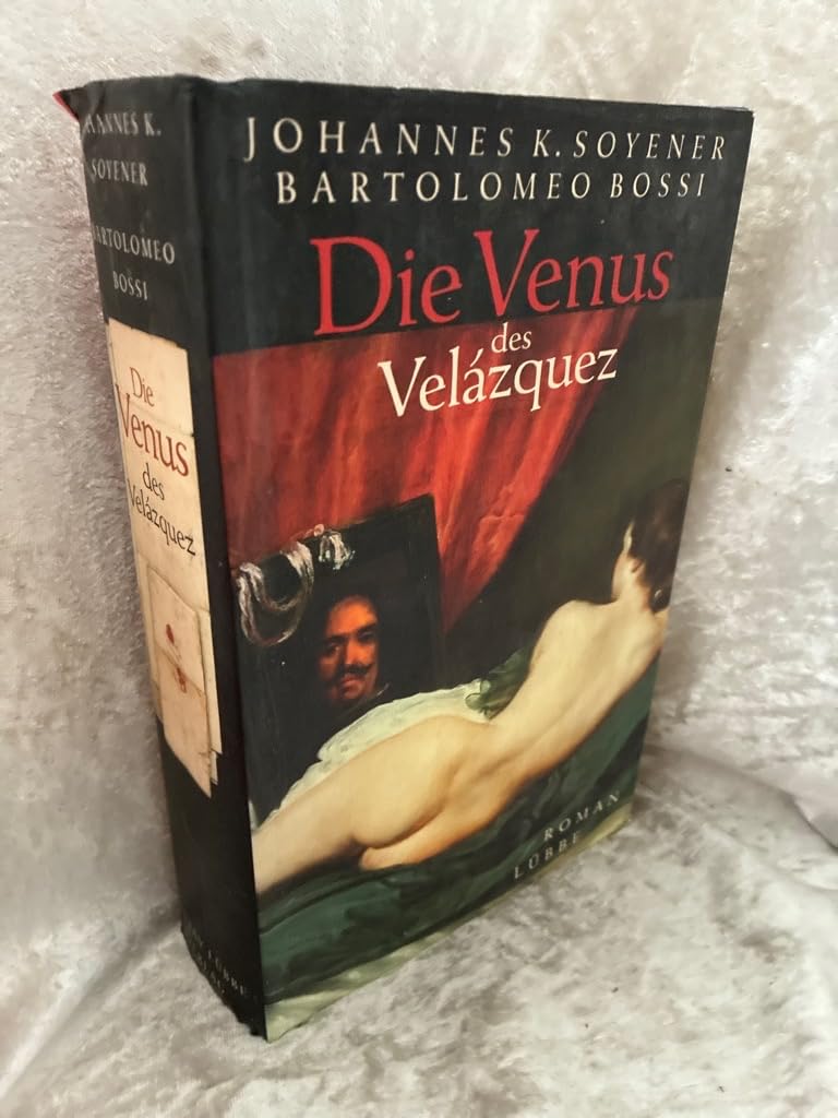 Die Venus des Velázquez (Lübbe Belletristik) Historical Fiction