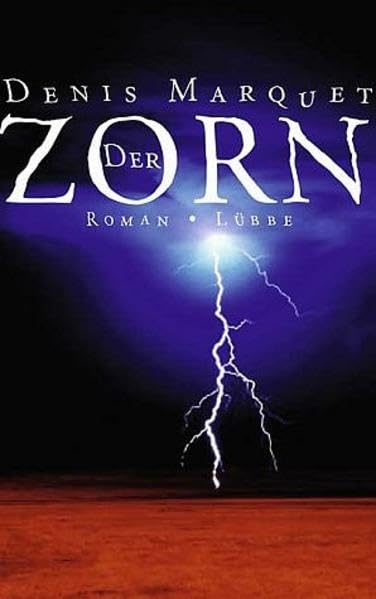 Der Zorn (Lübbe Belletristik) Crime & Thrillers