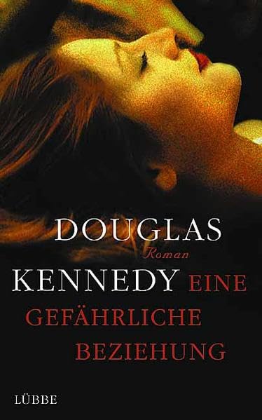 Eine gefährliche Beziehung: Roman (Lübbe Belletristik) Contemporary literature Books