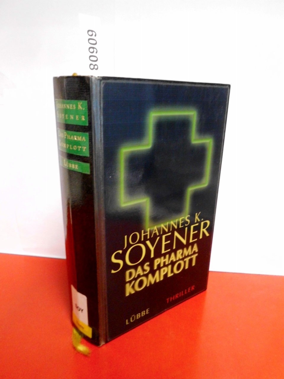Das Pharma-Komplott: Thriller (Lübbe Belletristik) Contemporary literature