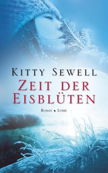 Zeit der Eisblüten: Roman (Lübbe Belletristik) Contemporary literature