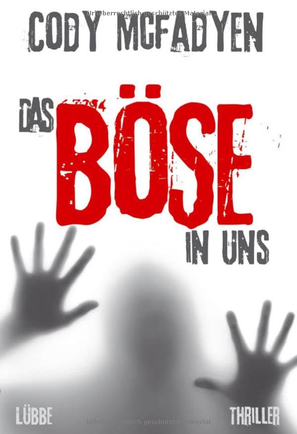 Das Böse in uns: Thriller. Smoky Barrett, Bd. 3 (Lübbe Belletristik) Action & Adventure