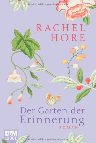 Der Garten der Erinnerung: Roman (Lübbe Belletristik) Contemporary literature