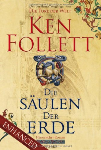 Die Säulen der Erde: Roman (Lübbe Belletristik) Historical Fiction