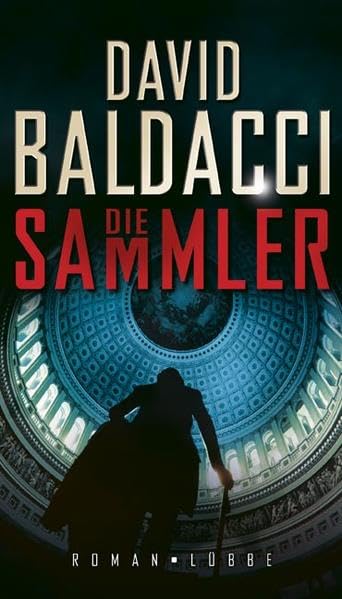 Die Sammler: Roman (Lübbe Belletristik) Contemporary literature
