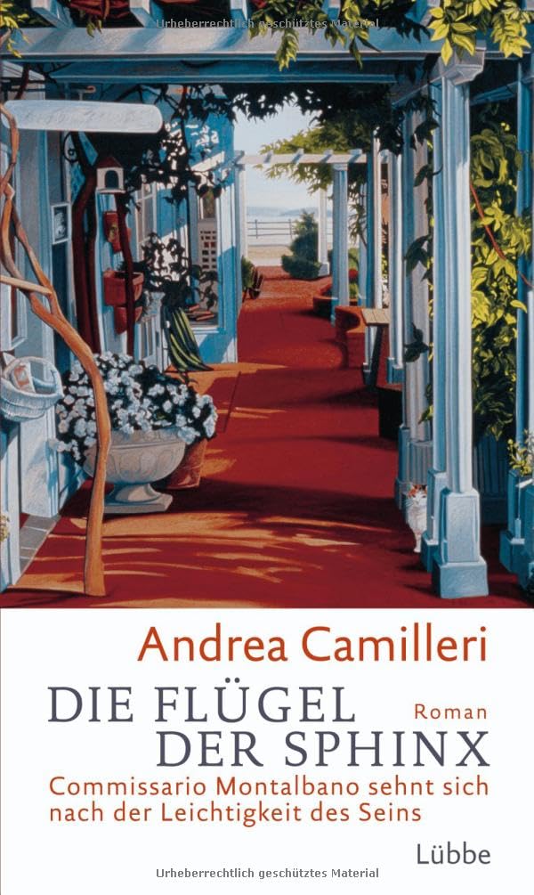 Die Flügel der Sphinx: Commissario Montalbano sehnt sich nach der Leichtigkeit des Seins. Roman (Lübbe Belletristik) Contemporary literature Books