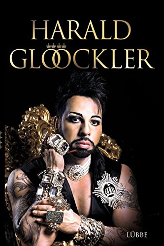 Harald Glööckler (Lübbe Biographien) Personalities