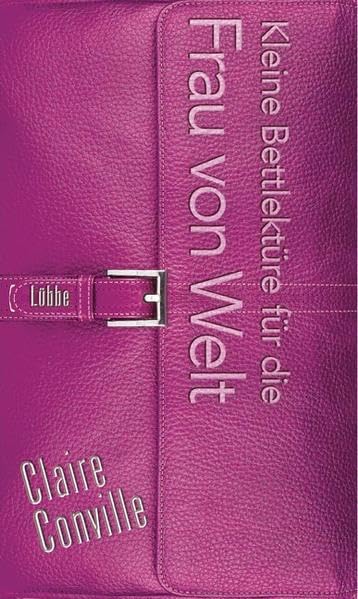 Kleine Bettlektüre für die Frau von Welt Lifestyle