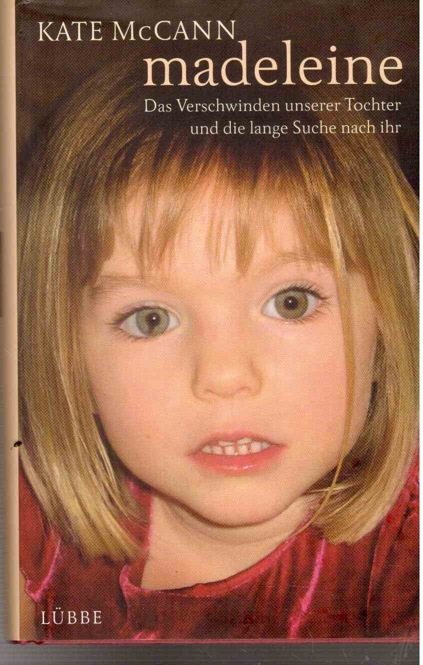 Madeleine: Das Verschwinden unserer Tochter und die lange Suche nach ihr: Das Verschwinden unserer Tocher und die lange Suche nach ihr Personalities Books