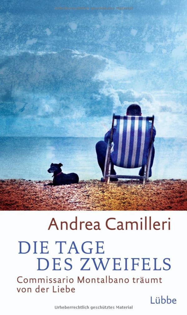 Die Tage des Zweifels: Commissario Montalbano träumt von der Liebe Contemporary literature