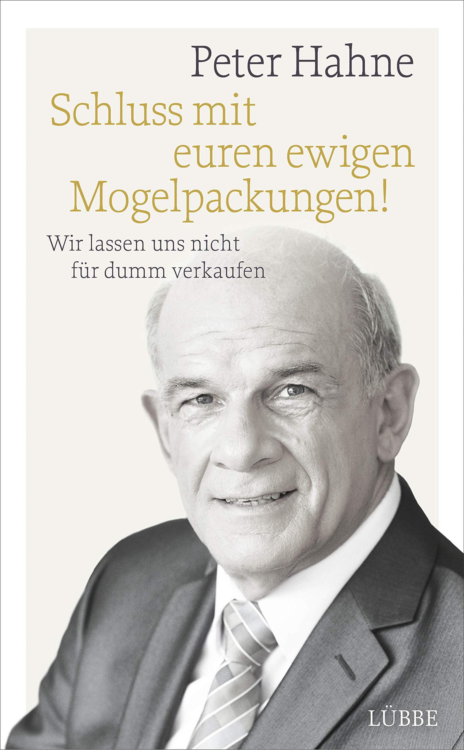 Schluss mit euren ewigen Mogelpackungen! Media & Communication Books