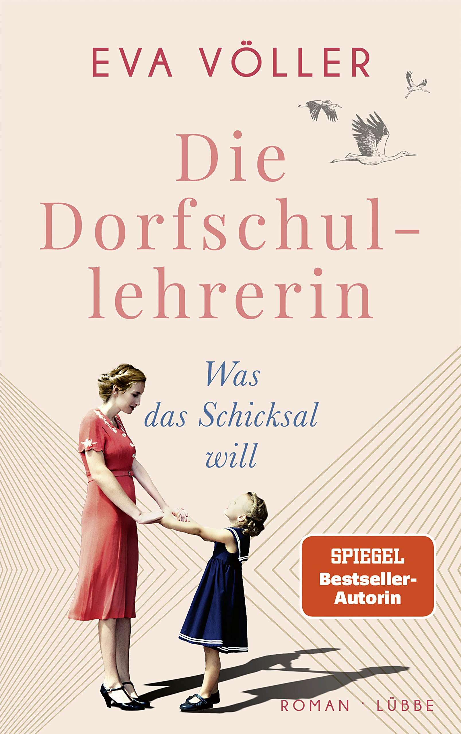 Die Dorfschullehrerin 02. Was das Schicksal will Contemporary literature
