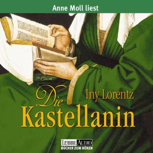 Die Kastellanin: gekürzte Romanfassung (Lübbe Audio) Historical Fiction