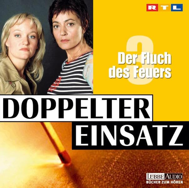Der Fluch des Feuers: Doppelter Einsatz - Teil 3. (Lübbe Audio) Contemporary literature