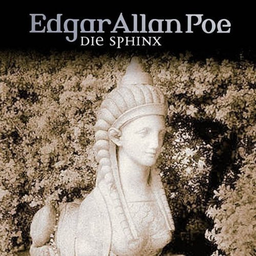 Edgar Allan Poe - Folge 19: Die Sphinx. Hörspiel Horror & Mystery