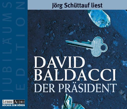 Der Präsident: gekürzte Romanfassung (Lübbe Audio) Action & Adventure