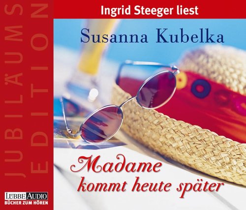 Madame kommt heute später: gekürzte Romanfassung (Lübbe Audio) Contemporary literature