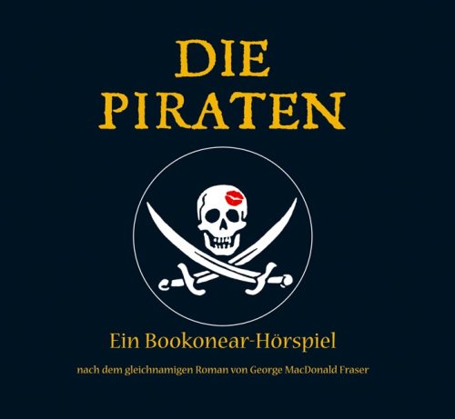 Die Piraten: Hörspiel (Lübbe Audio) Contemporary literature