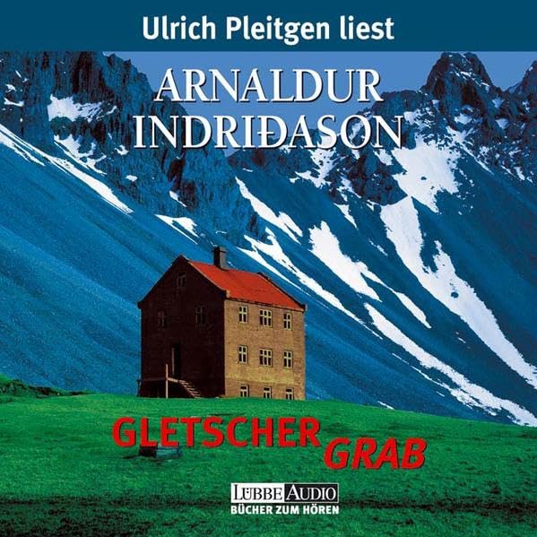 Gletschergrab: gekürzte Romanfassung (Lübbe Audio) Contemporary literature